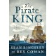 The Pirate King: The Strange Adventures of Henry Avery and the Birth of the Golden Age of Piracy