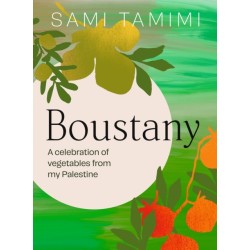 Boustany: A celebration of vegetables from my Palestine