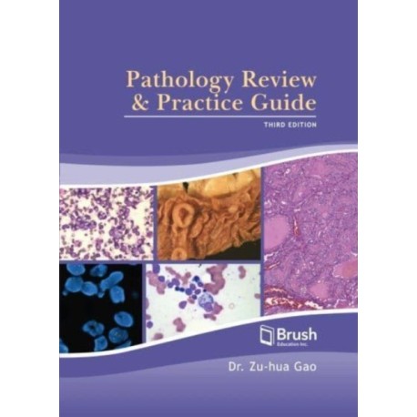 Pathology Review and Practice Guide