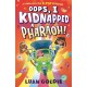 Oops, I Kidnapped a Pharaoh!: Schoolgirl Skylar turns Ancient Egypt’s King Tutankhamun into a K-Pop Idol in this funny time-travel adventure, starring Marie Curie, Shakespeare & Henry VIII