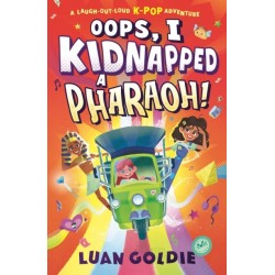 Oops, I Kidnapped a Pharaoh!: Schoolgirl Skylar turns Ancient Egypt’s King Tutankhamun into a K-Pop Idol in this funny time-travel adventure, starring Marie Curie, Shakespeare & Henry VIII