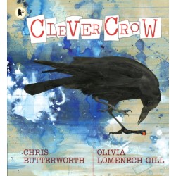Clever Crow: WINNER of the Carnegie Medal for Illustration 2025