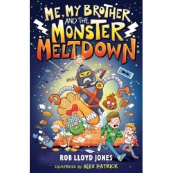 Me, My Brother and the Monster Meltdown