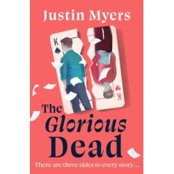 The Glorious Dead: Darkly humorous and riveting new novel from bestselling author