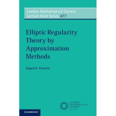 Elliptic Regularity Theory by Approximation Methods