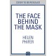 The Face Behind the Mask