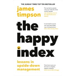 The Happy Index: A People-First Approach to Leadership