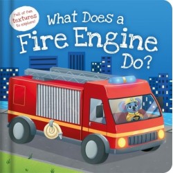 What Does a Fire Engine Do?