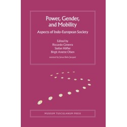 Power, Gender, and Mobility: Aspects of Indo-European Society