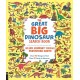 The Great Big Dinosaur Search Book: An Epic Journey Through Prehistoric Earth