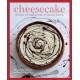 Cheesecake: Over 60 Scrumptious Recipes for Creamy Confections