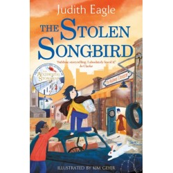 The Stolen Songbird: From the bestselling author of The Accidental Stowaway