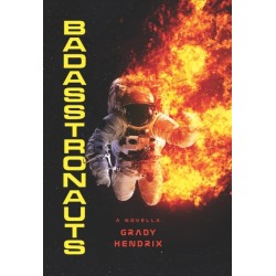 BadAsstronauts
