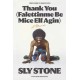 Thank You (Falettinme Be Mice Elf Agin): A Memoir