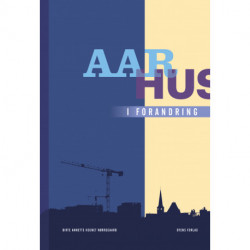 Aarhus i forandring