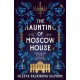 The Haunting of Moscow House