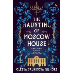 The Haunting of Moscow House