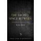 The Sacred Space Between