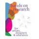 Hands on Research for Artists, Designers & Educators