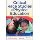 Critical Race Studies in Physical Education