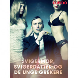 Svigermor, svigerdatter og de unge grekere