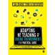 Adapting Higher Education Teaching for an Online Environment: A practical guide