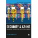 Security and Crime: Converging Perspectives on a Complex World