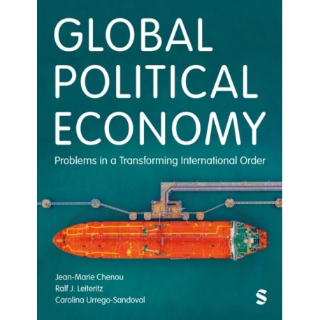 Global Political Economy: Problems in a Transforming International Order