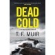 Dead Cold: An unputdownable Scottish crime thriller
