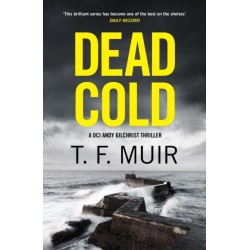 Dead Cold: An unputdownable Scottish crime thriller