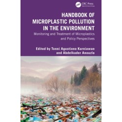 Handbook of Microplastic Pollution in the Environment: Monitoring and Treatment of Microplastics and Policy Perspectives