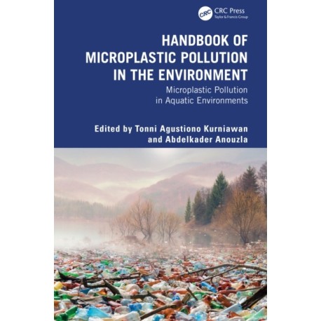 Handbook of Microplastic Pollution in the Environment: Microplastic Pollution in Aquatic Environments