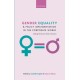 Gender Equality and Policy Implementation in the Corporate World: Making Democracy Work in Business