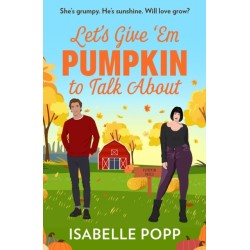 Let's Give 'Em Pumpkin To Talk About