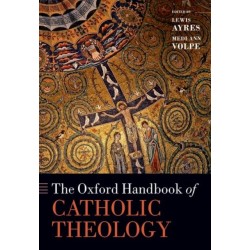 The Oxford Handbook of Catholic Theology