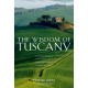 The Wisdom of Tuscany: Simplicity, Security, and the Good Life