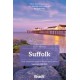 Suffolk (Slow Travel): Local, characterful guides to Britain's Special Places