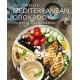 The Complete Mediterranean Cookbook: Over 200 Fresh, Health-Boosting Recipes