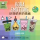 Boba Emotions - Traditional