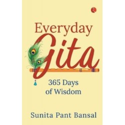 Everyday Gita: 365 of Wisdom