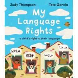 My Language Rights: a child’s right to their language