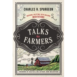 Talks to Farmers: Inspiring, Uplifting, Faith-Building Meditations