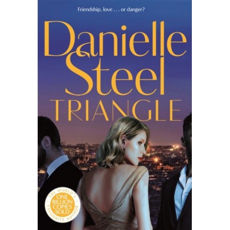 Triangle: The gripping new story of complicated love and daring to follow your heart