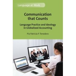 Communication that Counts: Language Practice and Ideology in Globalized Accounting