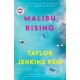 Malibu Rising: A Read with Jenna Pick: A Novel