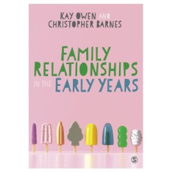 Family Relationships in the Early Years