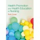 Health Promotion and Health Education in Nursing