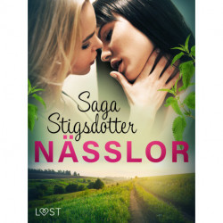 Nässlor - erotisk novell