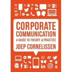 Corporate Communication: A Guide to Theory and Practice