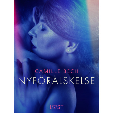 Nyförälskelse - erotisk novell